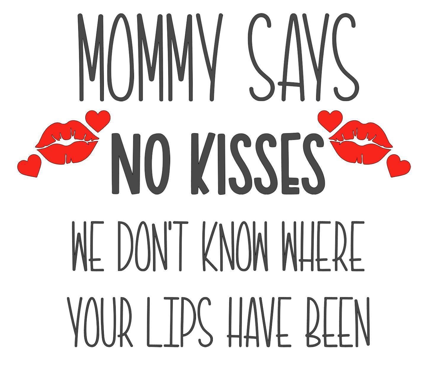 No Kisses t-shirt